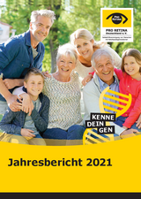 Jahresbericht 2021 der PRO RETINA