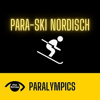 Auf schwarzem Hintergrund ist in Neongelb Para Ski Nordisch geschrieben. Darunter ist symbolisch in weiß ein Skifahrer dargestellt. Am unteren Bildrand steht auf gelbem Hintergrund Paralympics geschrieben.
