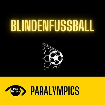 Blindenfußball - 1 Auf schwarzem Hintergrund ist in Neongelber Schrift Blindenfußball geschrieben. Darunter ist ein weißer Fußball, der ins Netz fällt zu sehen. Die Unterschrift lautet Paralympics.
