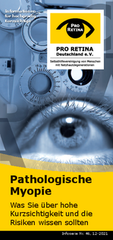 Pathologische Myopie - Was Sie über Kurzsichtigkeit und die Risiken wissen sollten Titelbild des Flyers - Pathologische Myopie