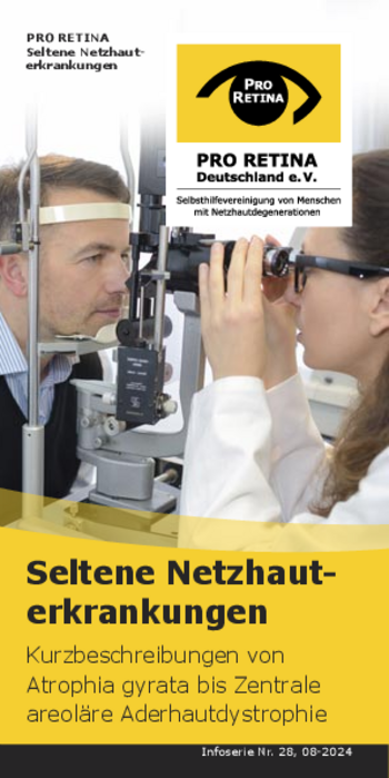 Seltene Netzhauterkrankungen - PRO RETINA