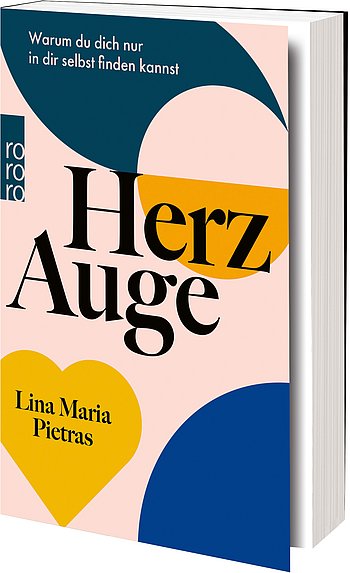 Buchcover Herzauge, schwarze Schrift auf rosanem Grund; ein gelbes Herz und Kreise in blau und petrol