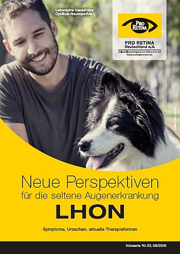 Broschüre zu LHON: Umfassende Infos zu Symptomen, Ursachen und aktuellen Therapieformen