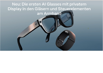 Ausschnitt drucken Abbildung AI-Glasses mit privatem Display in den Gläsern