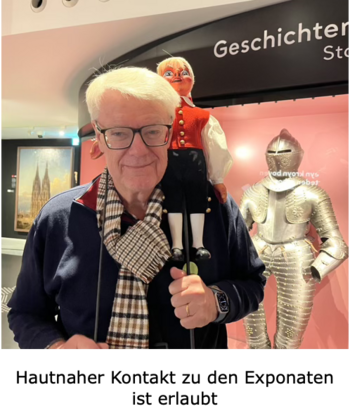 Hautnaher Kontakt zu den Exponaten ist erlaubt